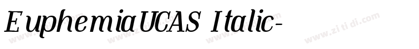 EuphemiaUCAS Italic字体转换